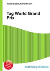 Tag World Grand Prix
