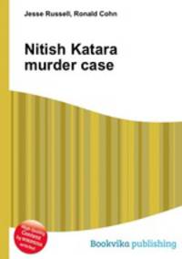 Nitish Katara murder case