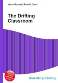 The Drifting Classroom