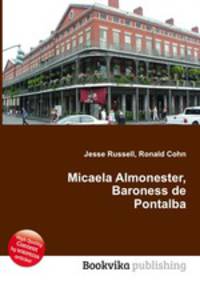 Micaela Almonester, Baroness de Pontalba