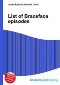 List of Braceface episodes