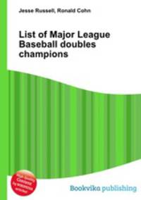 List of Major League Baseball doubles champions