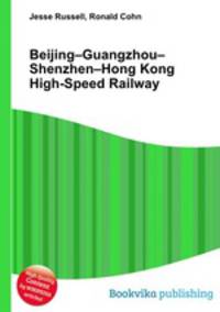 Beijing–Guangzhou–Shenzhen–Hong Kong High-Speed Railway