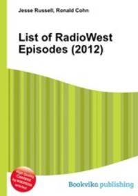 List of RadioWest Episodes (2012)