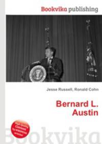 Bernard L. Austin