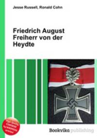 Friedrich August Freiherr von der Heydte