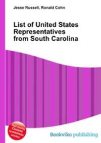 List of United States Representatives from South Carolina