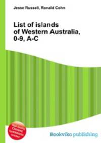 List of islands of Western Australia, 0-9, A-C