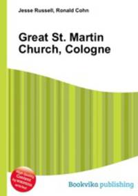 Great St. Martin Church, Cologne
