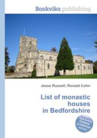 List of monastic houses in Bedfordshire