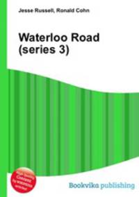 Waterloo Road (series 3)