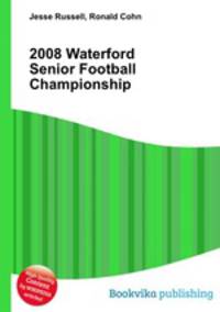 2008 Waterford Senior Football Championship