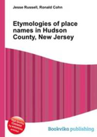 Etymologies of place names in Hudson County, New Jersey