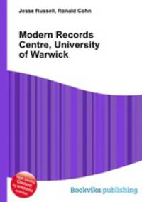 Modern Records Centre, University of Warwick
