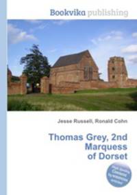 Thomas Grey, 2nd Marquess of Dorset