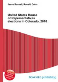 United States House of Representatives elections in Colorado, 2010