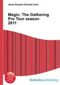 Magic: The Gathering Pro Tour season 2011