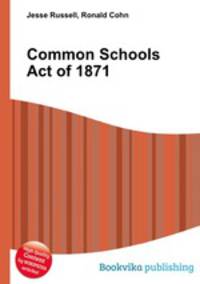 Common Schools Act of 1871