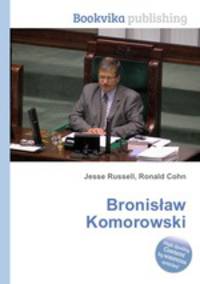 Bronislaw Komorowski