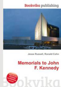 Memorials to John F. Kennedy