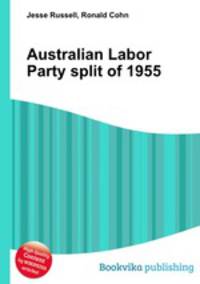 Australian Labor Party split of 1955
