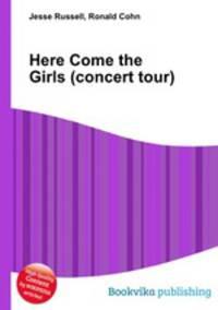 Here Come the Girls (concert tour)