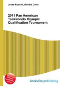2011 Pan American Taekwondo Olympic Qualification Tournament