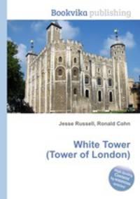 White Tower (Tower of London)