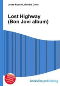 Lost Highway (Bon Jovi album)