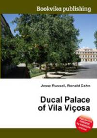 Ducal Palace of Vila Vicosa