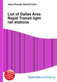 List of Dallas Area Rapid Transit light rail stations