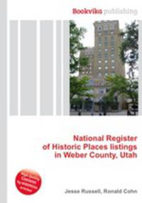 National Register of Historic Places listings in Weber County, Utah