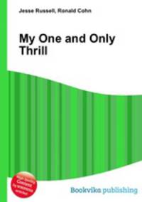My One and Only Thrill