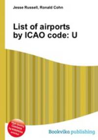 List of airports by ICAO code: U