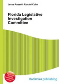 Florida Legislative Investigation Committee