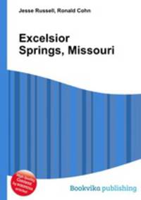 Excelsior Springs, Missouri