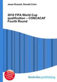 2010 FIFA World Cup qualification – CONCACAF Fourth Round