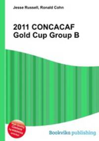 2011 CONCACAF Gold Cup Group B