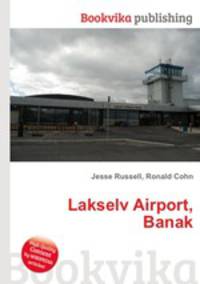 Lakselv Airport, Banak