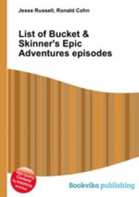 List of Bucket & Skinner
