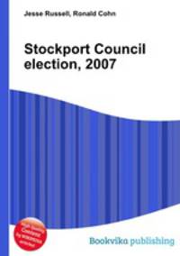 Stockport Council election, 2007