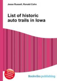 List of historic auto trails in Iowa