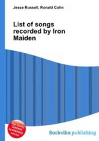 List of songs recorded by Iron Maiden