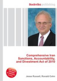 Comprehensive Iran Sanctions, Accountability, and Divestment Act of 2010