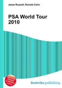 PSA World Tour 2010