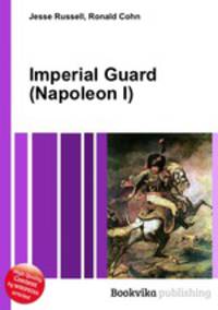 Imperial Guard (Napoleon I)