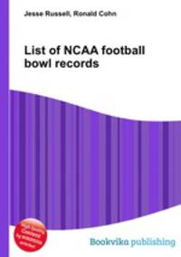 List of NCAA football bowl records