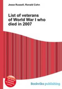 List of veterans of World War I who died in 2007