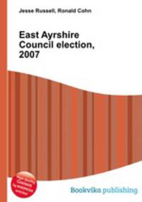 East Ayrshire Council election, 2007