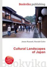Cultural Landscapes of Japan
